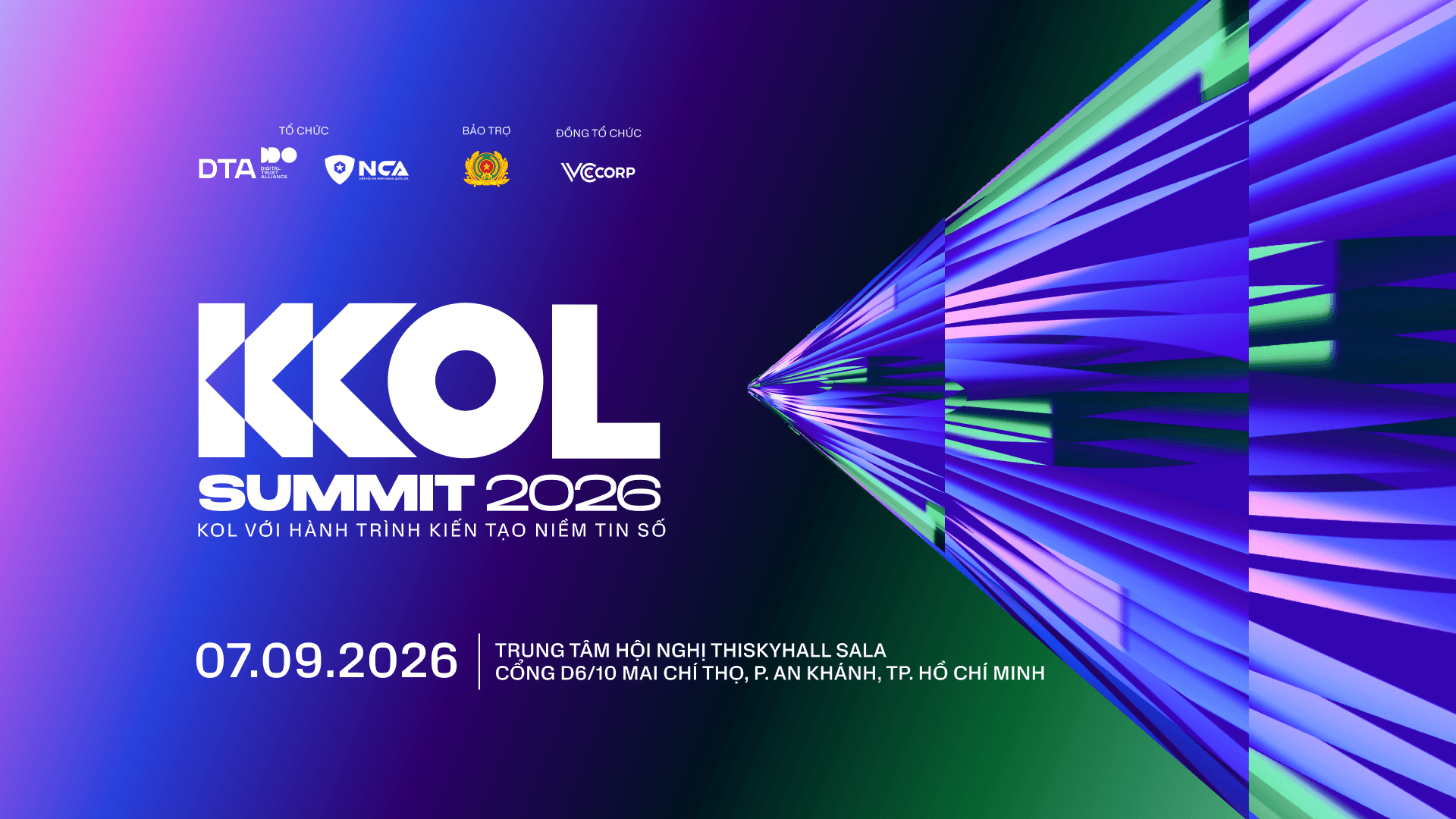 KOL Summit 2026 sẽ chính thức diễn ra vào ngày 7/9/2026 tại TP.HCM.