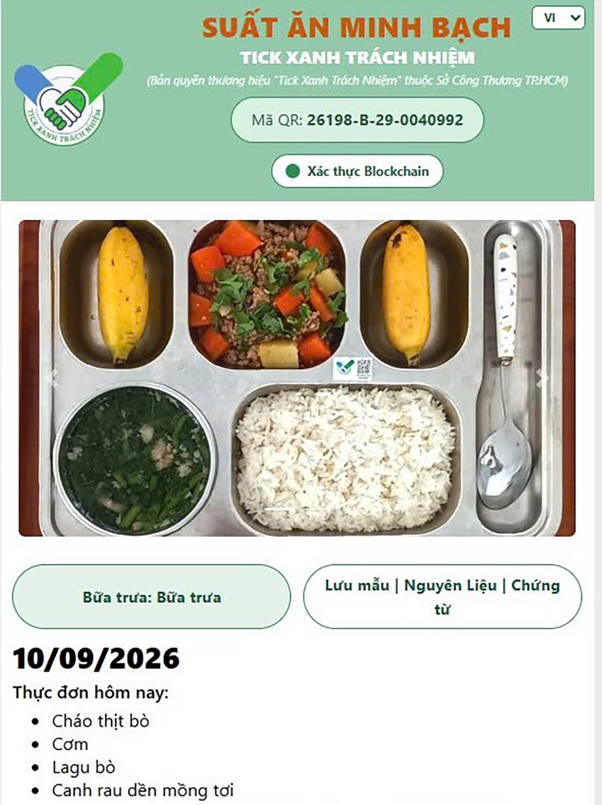 Mô hình “Tick xanh trách nhiệm” tại bếp ăn trường học được triển khai thí điểm từ ngày 9/7 tại phường Tân Mỹ. Đây là sáng kiến do Sở Công Thương TP. Hồ Chí Minh phối hợp với Hội Công nghệ cao TP. Hồ Chí Minh thực hiện.