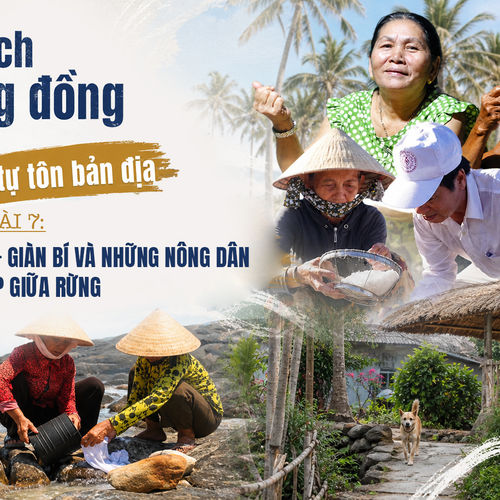 Podcast | Bài 7: Tà Lang - Giàn Bí và những nông dân đứng lớp giữa rừng