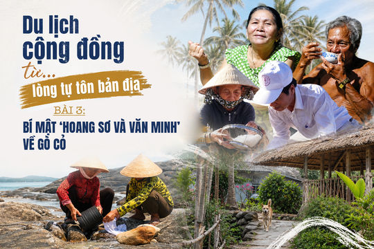 Podcast | Bài 3: Bí mật ‘hoang sơ và văn minh’ về Gò Cỏ