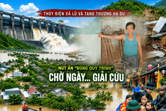 Thủy điện xả lũ và tang thương hạ du | KỲ 1: Nút ấn 'đúng quy trình' chờ ngày… giải cứu